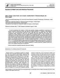 Exposure to metal fume and infectious pneumonia. = (Exposition aux fumées de métaux et pneumopathies infectieuses).. 3. 157 | PALMER K.T.