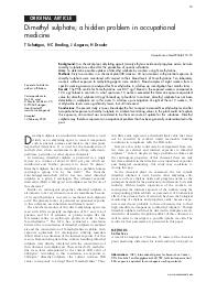 Dimethyl sulphate ; a hidden problem in occupational medicine. = (Le sulfate de diméthyle : un problème de médecine du travail caché).. 1. 61 | SCHETTGEN T.
