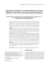 Respiratory health in Turkish asbestos cement workers : the role of environmental exposure. = (Santé respiratoire chez les travailleurs de l'amiante ciment en Turquie : rôle de l'exposition environnementale).. 8. 49 | AKKURT I.