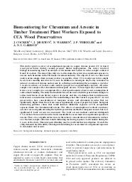 Biomonitoring for chromium and arsenic in timber treatment plant workers exposed to CCA wood preservatives. = (Biosurveillance du chrome et de l'arsenic chez des ouvriers exposés à des agents de préservation CCA utilisés dans l'industrie de traitement du bois de construction).. 5. 50 | COCKER J.