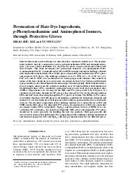 Permeation of hair dye ingredients, p-phenylenediamine and aminophenol isomers, through protective gloves. = (Pénétration à travers les gants de protection des ingrédients des teintures pour cheveux, la p-phénylènediamine et les isomères de l'aminophénol).. 3. 53 | LEE H.S.