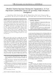 Ultrafine particle exposure during fire suppression. Is it an important contributory factor for coronary heart disease in firefighters ? = (Exposition aux particules ultrafines au cours de la lutte contre l’incendie. Est-ce un facteur important de contribution aux maladies coronariennes des pompiers ?).. 8. 52 | BAXTER C.S.