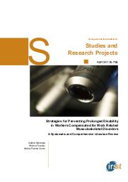 Strategies for preventing prolonged disability in workers compensated for work related musculoskeletal disorders. A systematic and comprehensive literature review. = (Stratégies pour prévenir l’incapacité prolongée chez les travailleurs indemnisés pour des troubles musculo-squelettiques. Une revue systématique et descriptive de la littérature). | NASTASIA I.