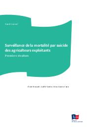 Surveillance de la mortalité par suicide des agriculteurs exploitants. Premiers résultats. | BOSSARD C.