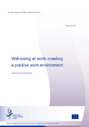 Well-being at work : creating a positive work environment. = (Bien-être au travail : créer un environnement de travail positif). | PODNIECE Z. (Ed)
