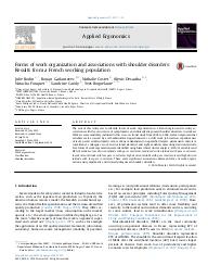 Forms of work organization and associations with shoulder disorders : results from a French working population. = (Formes d'organisation du travail associées aux troubles de l'épaule : résultats tirés d'une étude de population active française).. 59 | BODIN J.