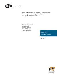 Effet des fluides de coupe sur la résistance à la coupure et à la perforation des gants de protection. | NGUYEN-TRI P.