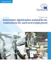 Digital age. Automation, digitalisation and platforms : implications for work and employment = (Ere numérique. Automatisation, digitalisation et plateforme : implications pour le travail et l'emploi). | FERNANDEZ MACIAS E.