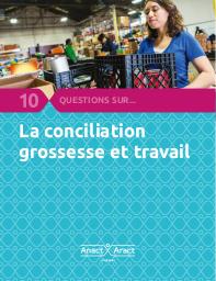 10 questions sur la conciliation grossesse et travail. | CHAPPERT F.