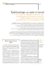 Epidémiologie en santé et travail. 13e colloque de l'ADEREST, Association pour le développement des études et recherches épidémiologiques en santé et travail (Pont-à-Mousson, 23 et 24 septembre 2010) | AUBLET-CUVELIER A.
