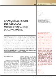 Charge électrique des aérosols. Mesure et influence de ce paramètre = Measurement and influence of aerosol electrical charge | BEMER D.