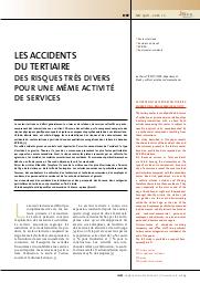 Les accidents du tertiaire - des risques très divers pour une même activité de services = Accidents in the tertiary sector: risk diversity in a single service activity | TISSOT C.
