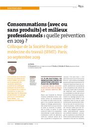 Consommations (avec ou sans produits) et milieux professionnels : quelle prévention en 2019 ? Colloque de la SFMT. Paris, 20 septembre 2019 | CHAUSSAROT P.