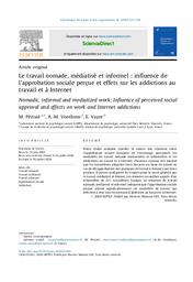 Le travail nomade, médiatisé et informel : influence de l’approbation sociale perçue et effets sur les addictions au travail et à Internet. | PERISSE M.