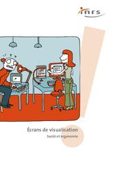 Ecrans de visualisation : Santé et ergonomie | CAIL F.