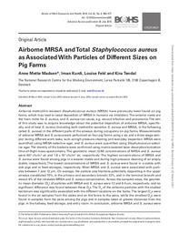 Airborne MRSA and total Staphylococcus aureus as associated with particles of different sizes on pig farms. = (SARM en suspension dans l'air et Staphylococcus aureus dans son ensemble associés à des particules de différentes tailles dans les exploitations porcines). | MADSEN A.M.