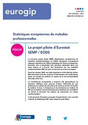 Statistiques européennes de maladies professionnelles. Le projet pilote d’Eurostat SEMP / EODS. | KIEFFER C.