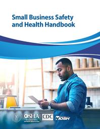 Small business safety and health handbook. = (Manuel de santé et sécurité pour les petites entreprises). | 