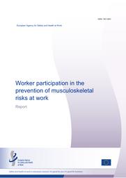 Worker participation in the prevention of musculoskeletal risks at work. = (Participation des travailleurs à la prévention des risques musculo-squelettiques au travail). | STOCHKENDAHL M.J.