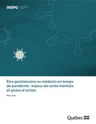 Etre gestionnaire ou médecin en temps de pandémie : enjeux de santé mentale et pistes d’action. | JAUVIN N.