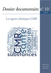 Les agents chimiques CMR. | 