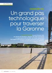Chantier XXL. Un grand pas technologique pour traverser la Garonne. | RAVALLEC C.
