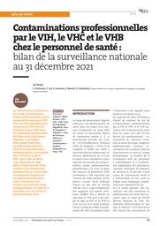 Contaminations professionnelles par le VIH, le VHC et le VHB chez le personnel de santé : bilan de la surveillance nationale au 31 décembre 2021 | PELLISSIER G.