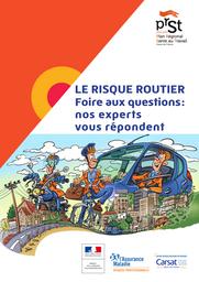 Le risque routier. Foire aux questions : nos experts vous répondent. | 