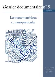 Les nanomatériaux et nanoparticules. | 
