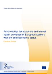 Psychosocial risk exposure and mental health outcomes of European workers with low socioeconomic status. = (Exposition aux risques psychosociaux et effets sur la santé mentale des travailleurs européens en situation socio-économique précaire). | CAMONITA F.M.