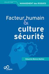 Facteur humain et culture sécurité | BLANCO-MUNOZ E.