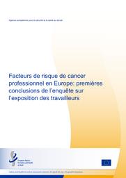 Facteurs de risque de cancer professionnel en Europe : premiers résultats de l’enquête sur l’exposition des travailleurs. | CAVET M.