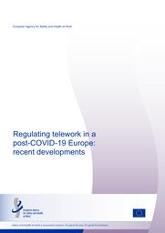 Regulating telework in a post-COVID-19 Europe : recent developments. = (Les évolutions récentes de la réglementation du télétravail dans l’Europe post-COVID-19). | SANZ DE MIGUEL P.