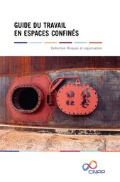 Guide du travail en espaces confinés. | 