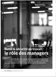 Dossier spécial. Santé et sécurité au travail : le rôle des managers. | 